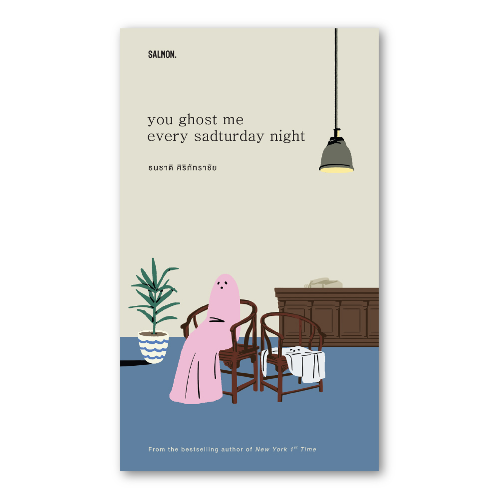 [PRE-ORDER]YOU GHOST ME EVERY SADTURDAY NIGHT