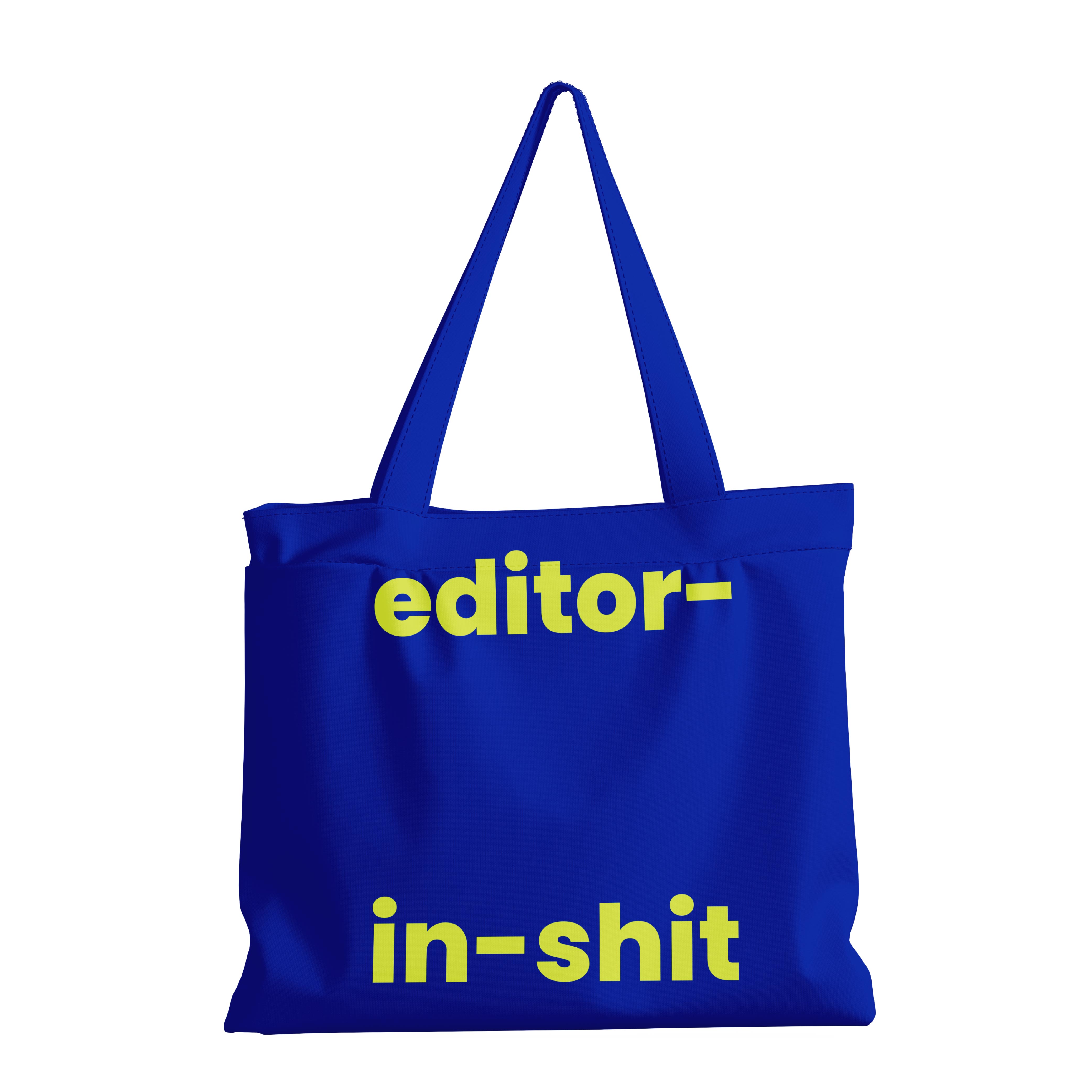 EDITOR IN-SHIT tote bag